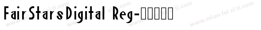FairStarsDigital Reg字体转换